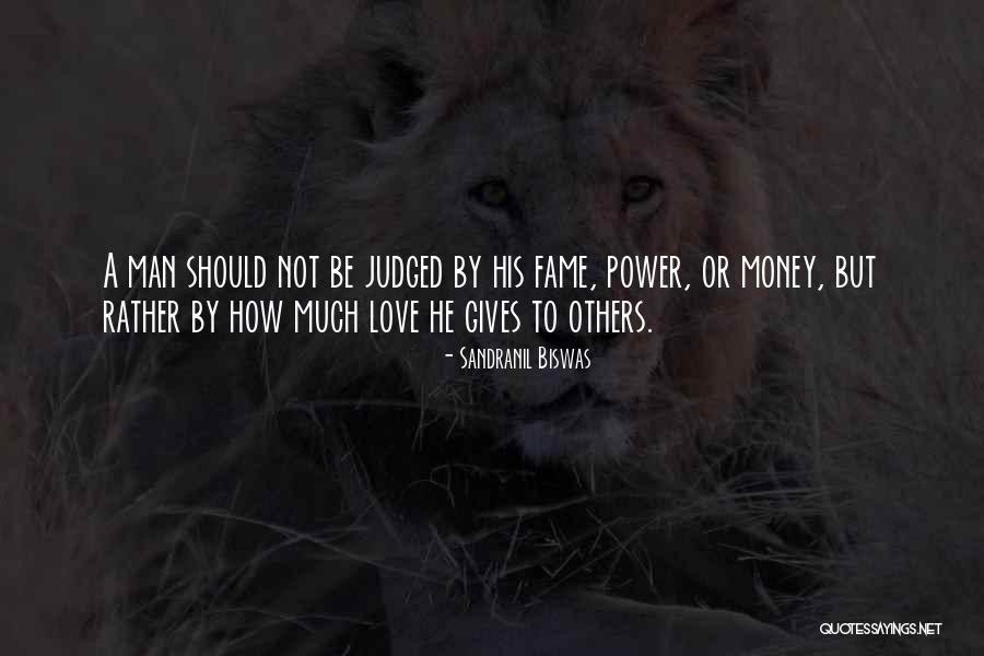 We May Not Have Money Quotes By Sandranil Biswas We May Not Have Money Quotes By Sandranil Biswas