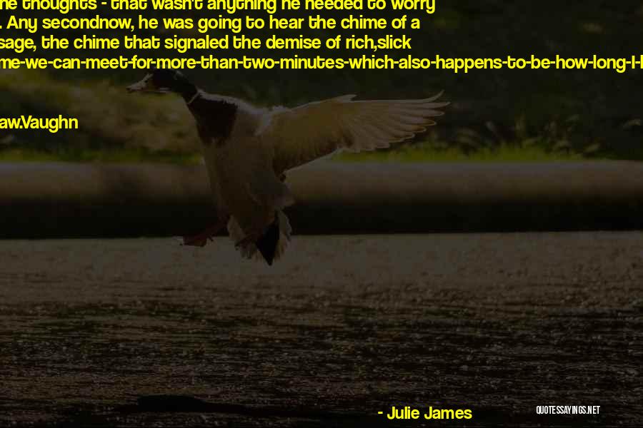 We Meet At Last Quotes By Julie James We Meet At Last Quotes By Julie James