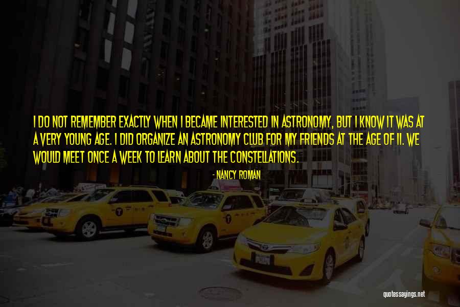 We Meet Friends Quotes By Nancy Roman We Meet Friends Quotes By Nancy Roman