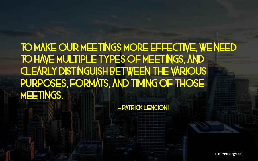 We Meetings Quotes By Patrick Lencioni We Meetings Quotes By Patrick Lencioni