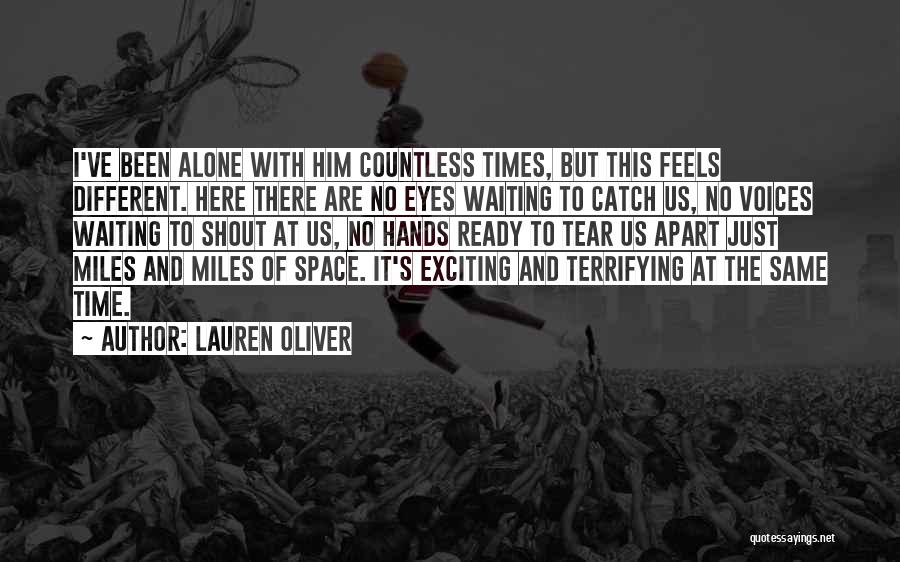 We Might Be Miles Apart Quotes By Lauren Oliver