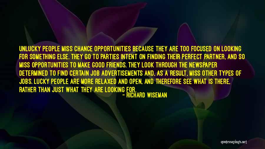 We Miss You My Friend Quotes By Richard Wiseman