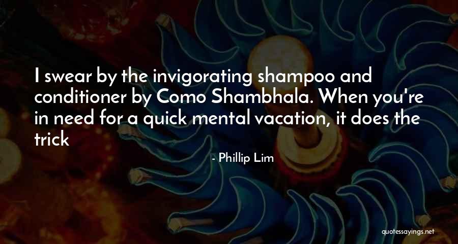 We Need A Vacation Quotes By Phillip Lim We Need A Vacation Quotes By Phillip Lim