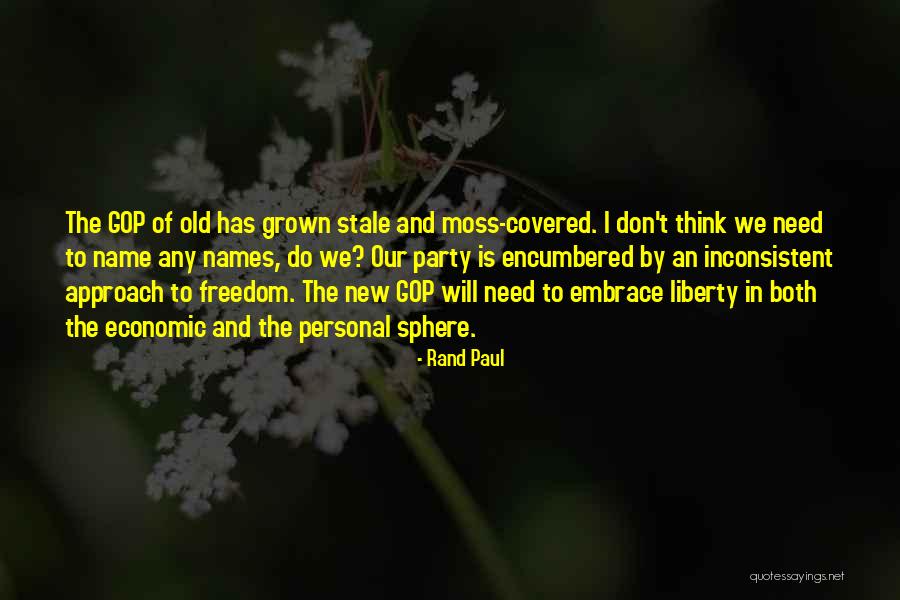We Need New Names Quotes By Rand Paul We Need New Names Quotes By Rand Paul