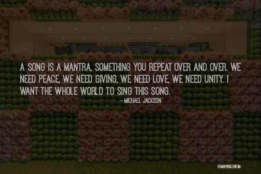 We Need Peace And Love Quotes By Michael Jackson We Need Peace And Love Quotes By Michael Jackson