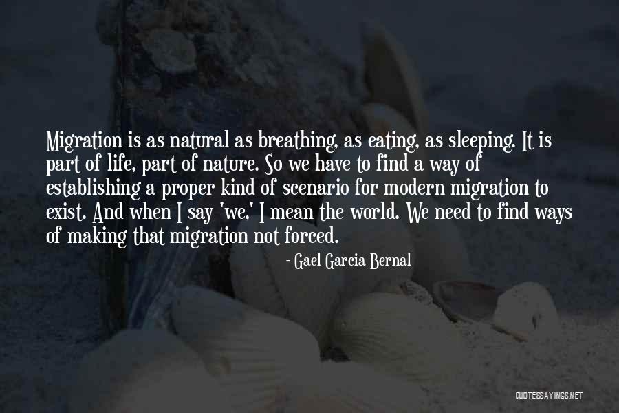 We Need To Part Ways Quotes By Gael Garcia Bernal We Need To Part Ways Quotes By Gael Garcia Bernal