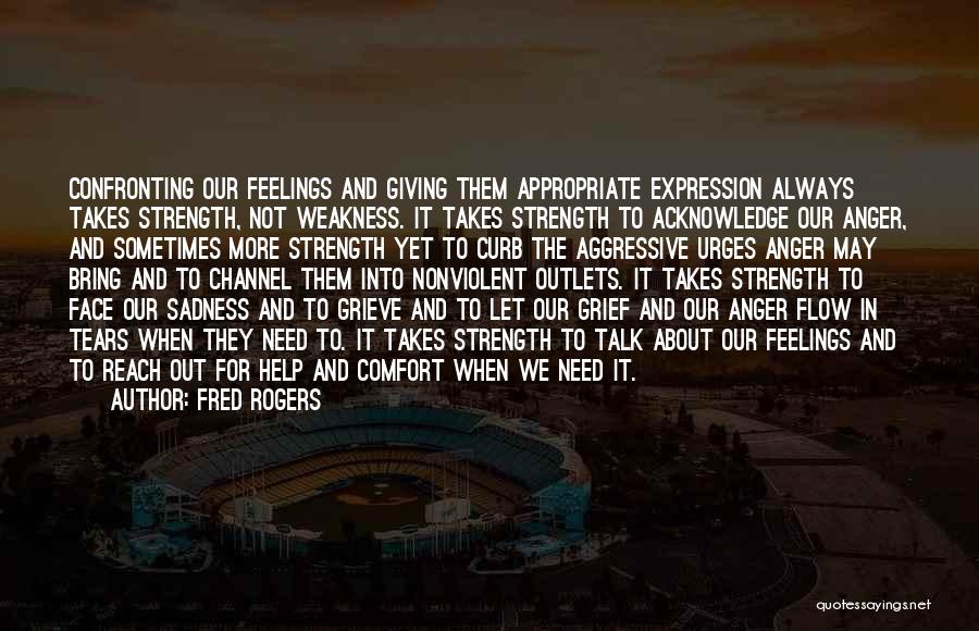 We Need To Talk More Quotes By Fred Rogers