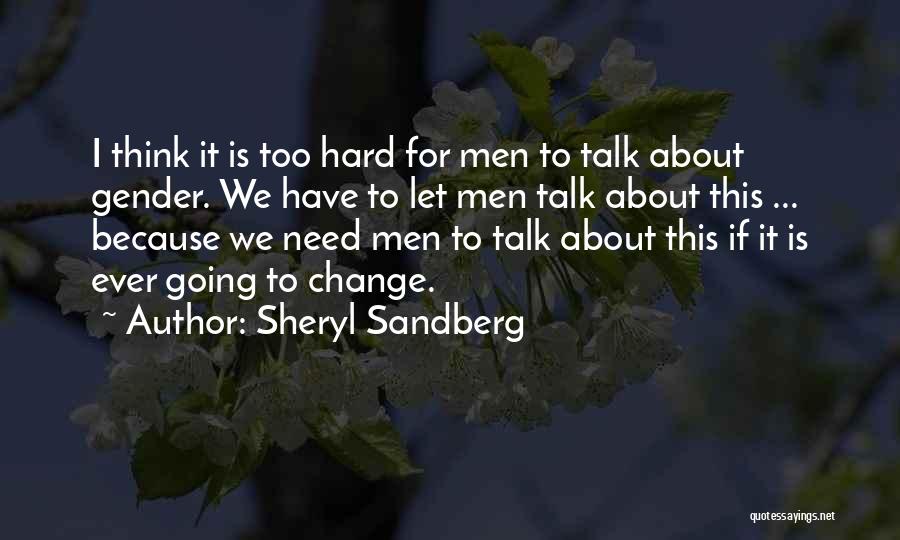 We Need To Talk Quotes By Sheryl Sandberg
