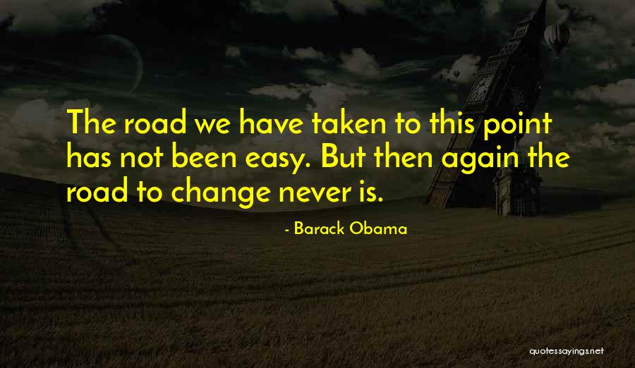 We Never Change Quotes By Barack Obama We Never Change Quotes By Barack Obama