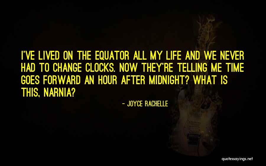 We Never Change Quotes By Joyce Rachelle We Never Change Quotes By Joyce Rachelle