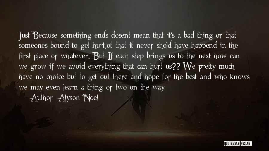 We Never Learn Quotes By Alyson Noel