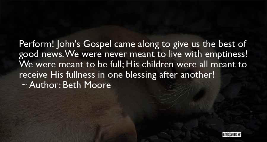 We Never Meant To Be Quotes By Beth Moore