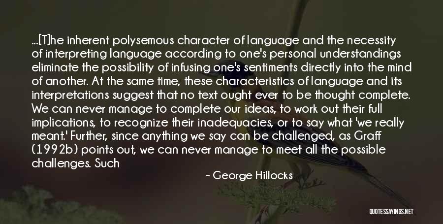 We Never Meant To Be Quotes By George Hillocks We Never Meant To Be Quotes By George Hillocks