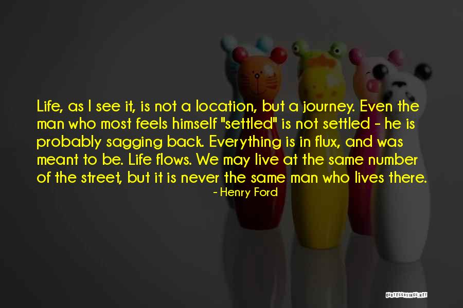 We Never Meant To Be Quotes By Henry Ford