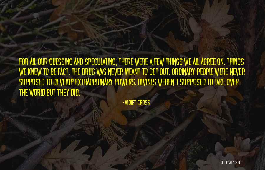 We Never Meant To Be Quotes By Violet Cross We Never Meant To Be Quotes By Violet Cross