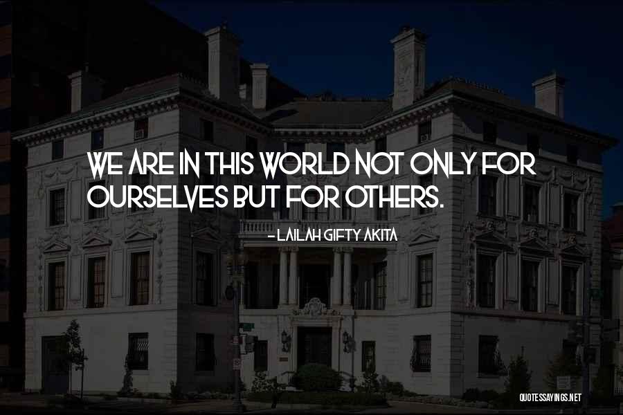 We Not Together But Quotes By Lailah Gifty Akita