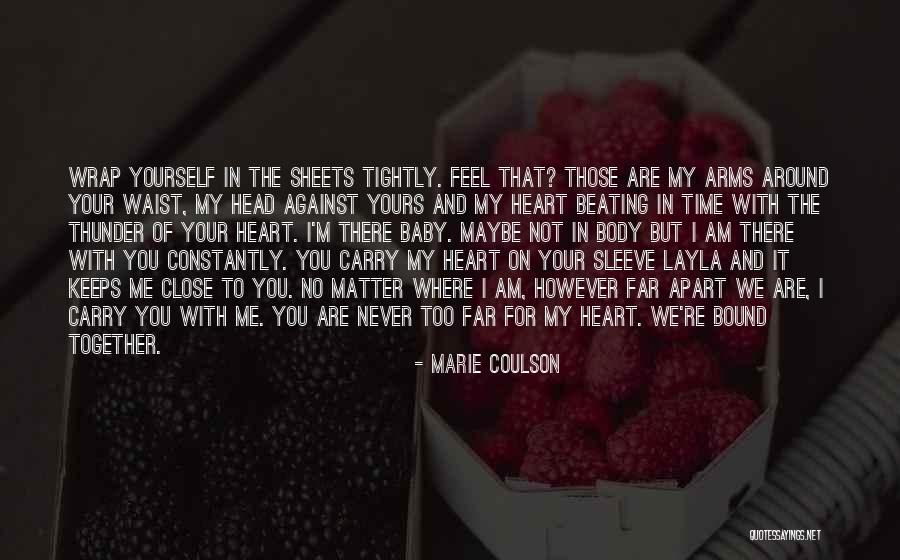 We Not Together But Quotes By Marie Coulson We Not Together But Quotes By Marie Coulson