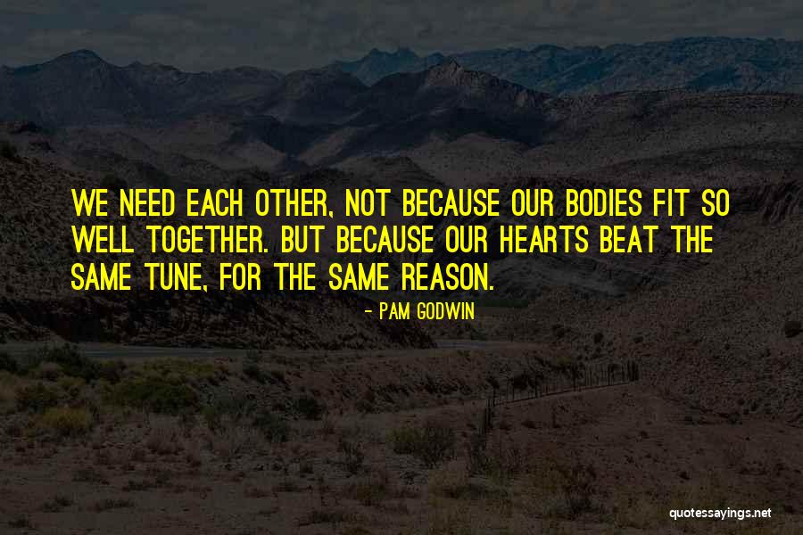 We Not Together But Quotes By Pam Godwin We Not Together But Quotes By Pam Godwin