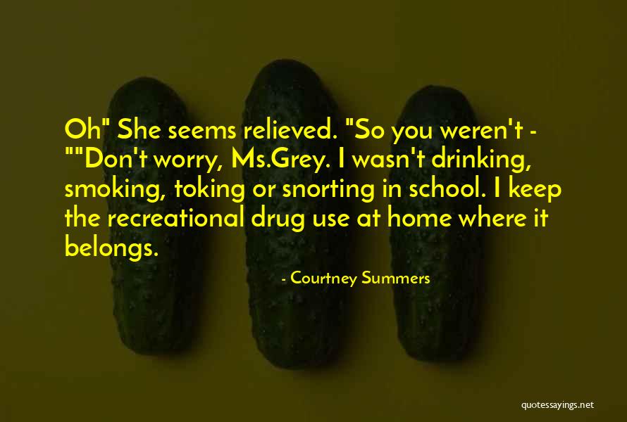 We Outchea Lil Quotes By Courtney Summers We Outchea Lil Quotes By Courtney Summers