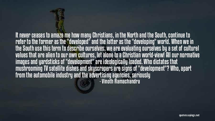 We Own It Quotes By Vinoth Ramachandra We Own It Quotes By Vinoth Ramachandra