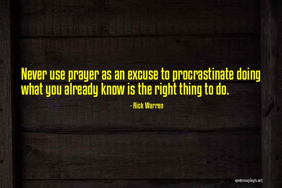We Procrastinate Quotes By Rick Warren We Procrastinate Quotes By Rick Warren