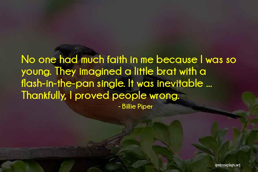We Proved Them Wrong Quotes By Billie Piper We Proved Them Wrong Quotes By Billie Piper