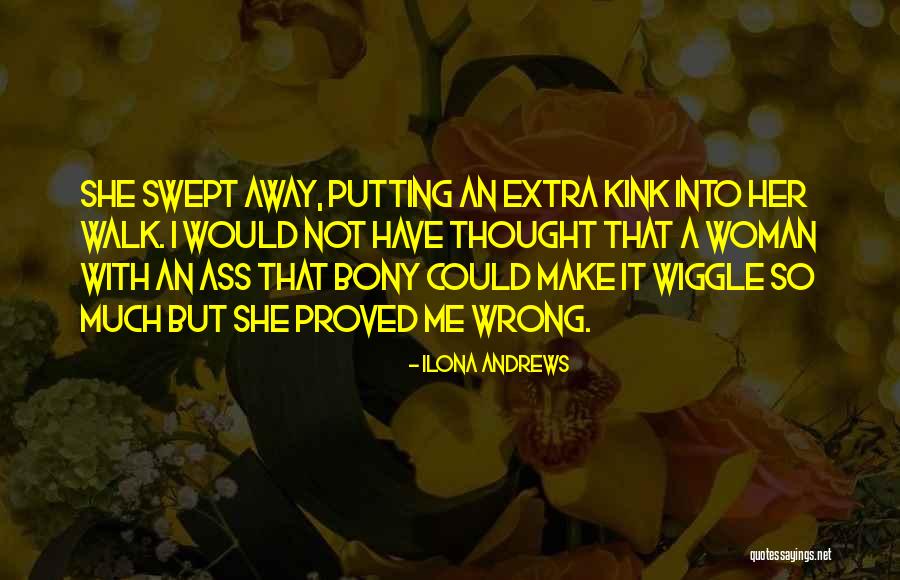 We Proved Them Wrong Quotes By Ilona Andrews We Proved Them Wrong Quotes By Ilona Andrews