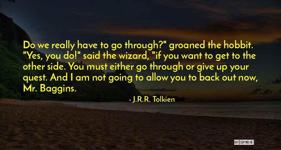 We R Back Quotes By J.R.R. Tolkien