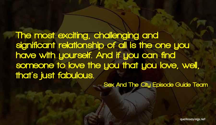 We Re A Team Relationship Quotes By Sex And The City Episode Guide Team We Re A Team Relationship Quotes By Sex And The City Episode Guide Team
