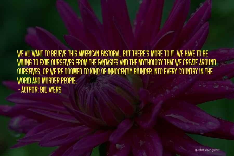 We Re Doomed Quotes By Bill Ayers