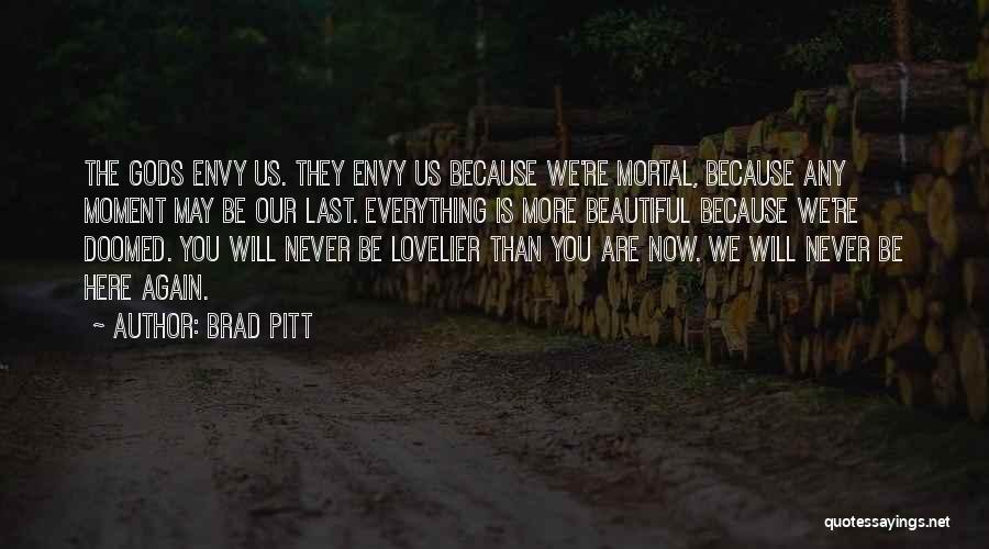 We Re Doomed Quotes By Brad Pitt