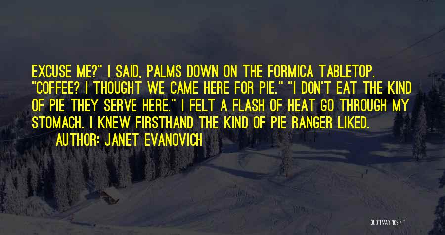We Serve Quotes By Janet Evanovich