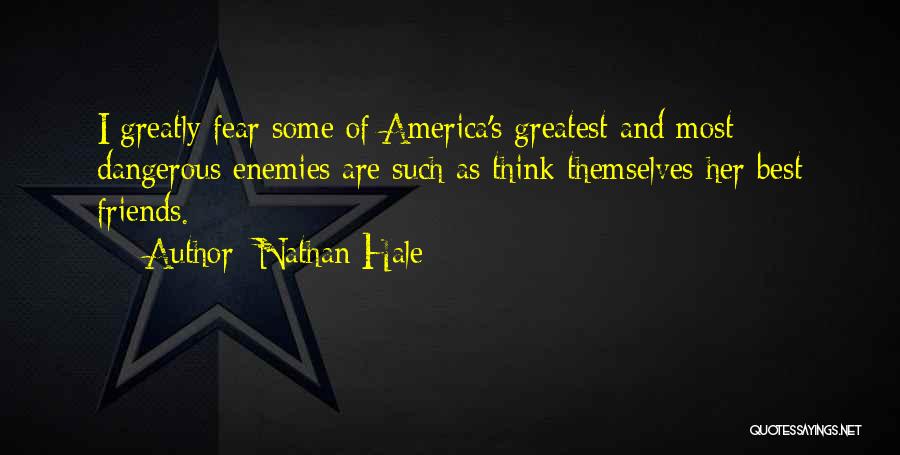 We Should Be More Than Friends Quotes By Nathan Hale