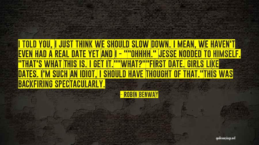 We Should Date Quotes By Robin Benway We Should Date Quotes By Robin Benway
