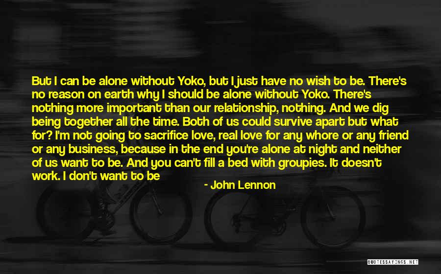 We Should Have Been Together Quotes By John Lennon We Should Have Been Together Quotes By John Lennon
