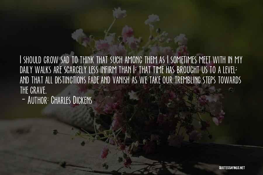 We Should Meet Quotes By Charles Dickens