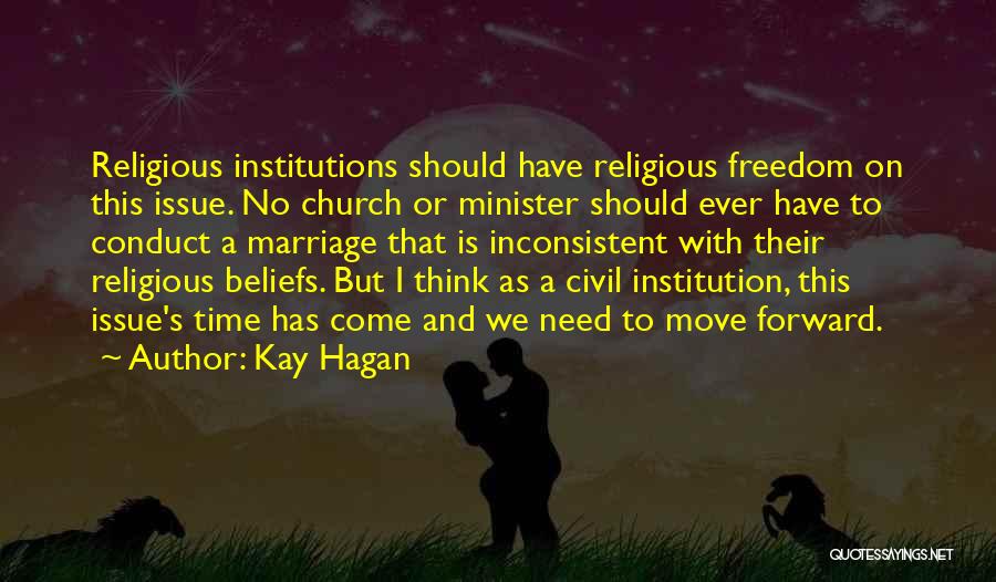 We Should Move On Quotes By Kay Hagan