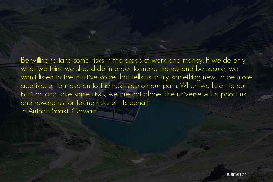 We Should Move On Quotes By Shakti Gawain