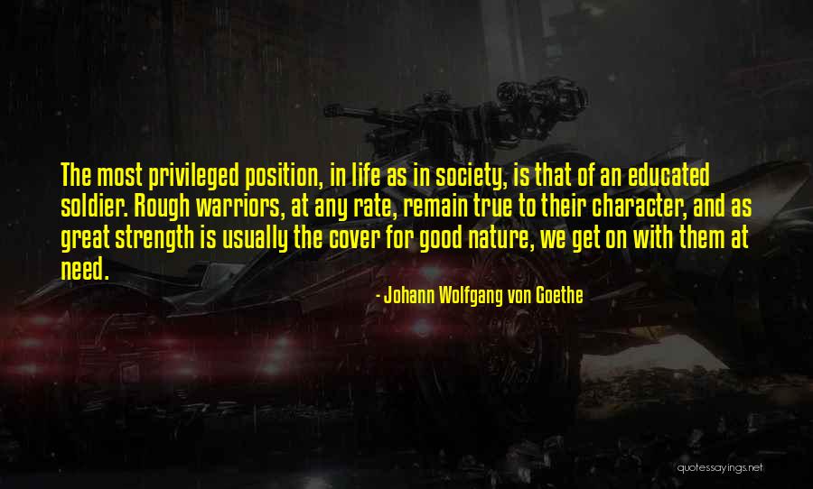 We Soldier On Quotes By Johann Wolfgang Von Goethe We Soldier On Quotes By Johann Wolfgang Von Goethe