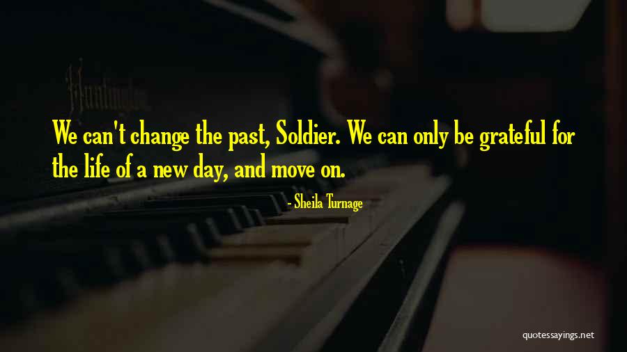 We Soldier On Quotes By Sheila Turnage We Soldier On Quotes By Sheila Turnage