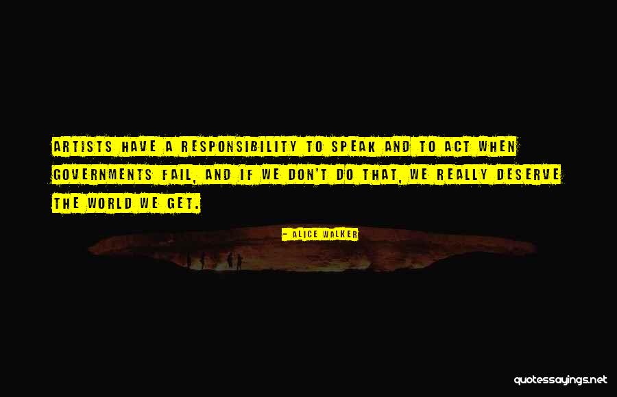We Speak Quotes By Alice Walker We Speak Quotes By Alice Walker
