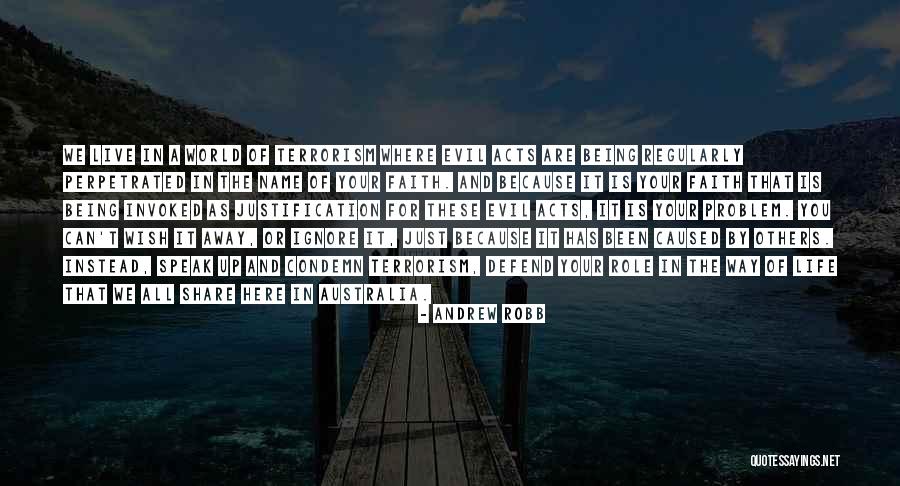 We Speak Quotes By Andrew Robb We Speak Quotes By Andrew Robb