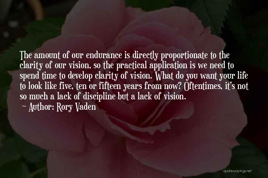 We Spend Our Life Quotes By Rory Vaden