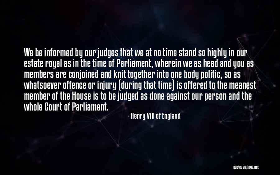 We Stand By You Quotes By Henry VIII Of England We Stand By You Quotes By Henry VIII Of England