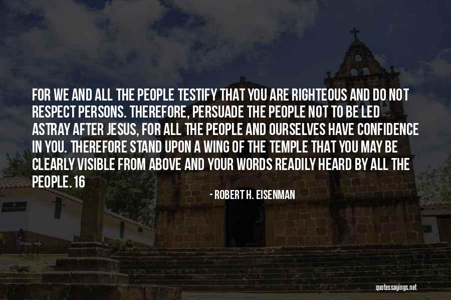We Stand By You Quotes By Robert H. Eisenman We Stand By You Quotes By Robert H. Eisenman
