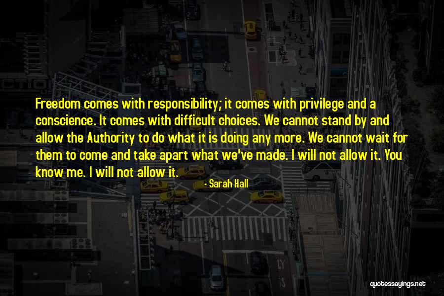 We Stand By You Quotes By Sarah Hall We Stand By You Quotes By Sarah Hall