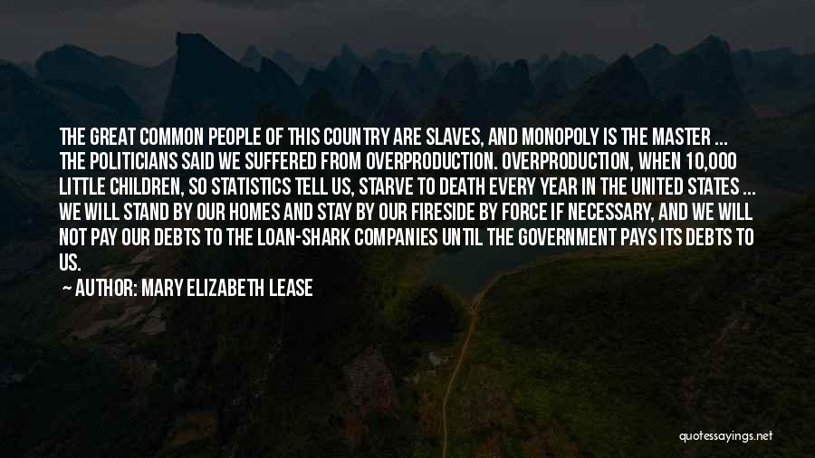 We Stand United Quotes By Mary Elizabeth Lease