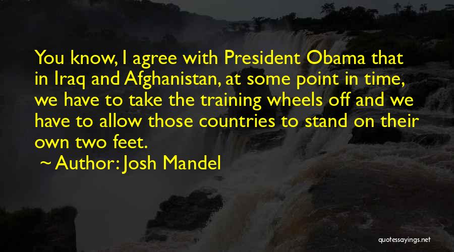 We Stand With You Quotes By Josh Mandel