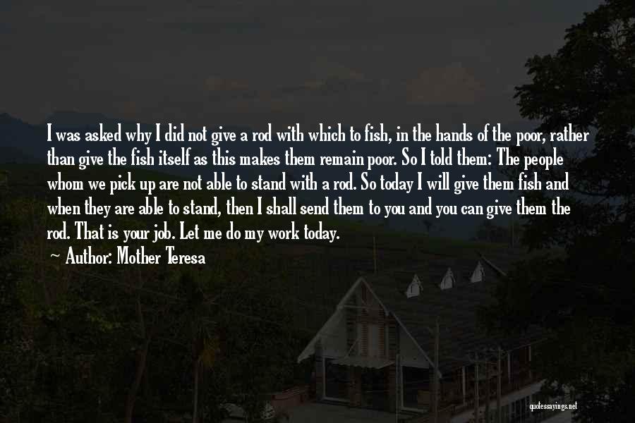 We Stand With You Quotes By Mother Teresa
