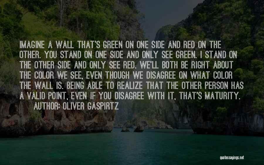 We Stand With You Quotes By Oliver Gaspirtz